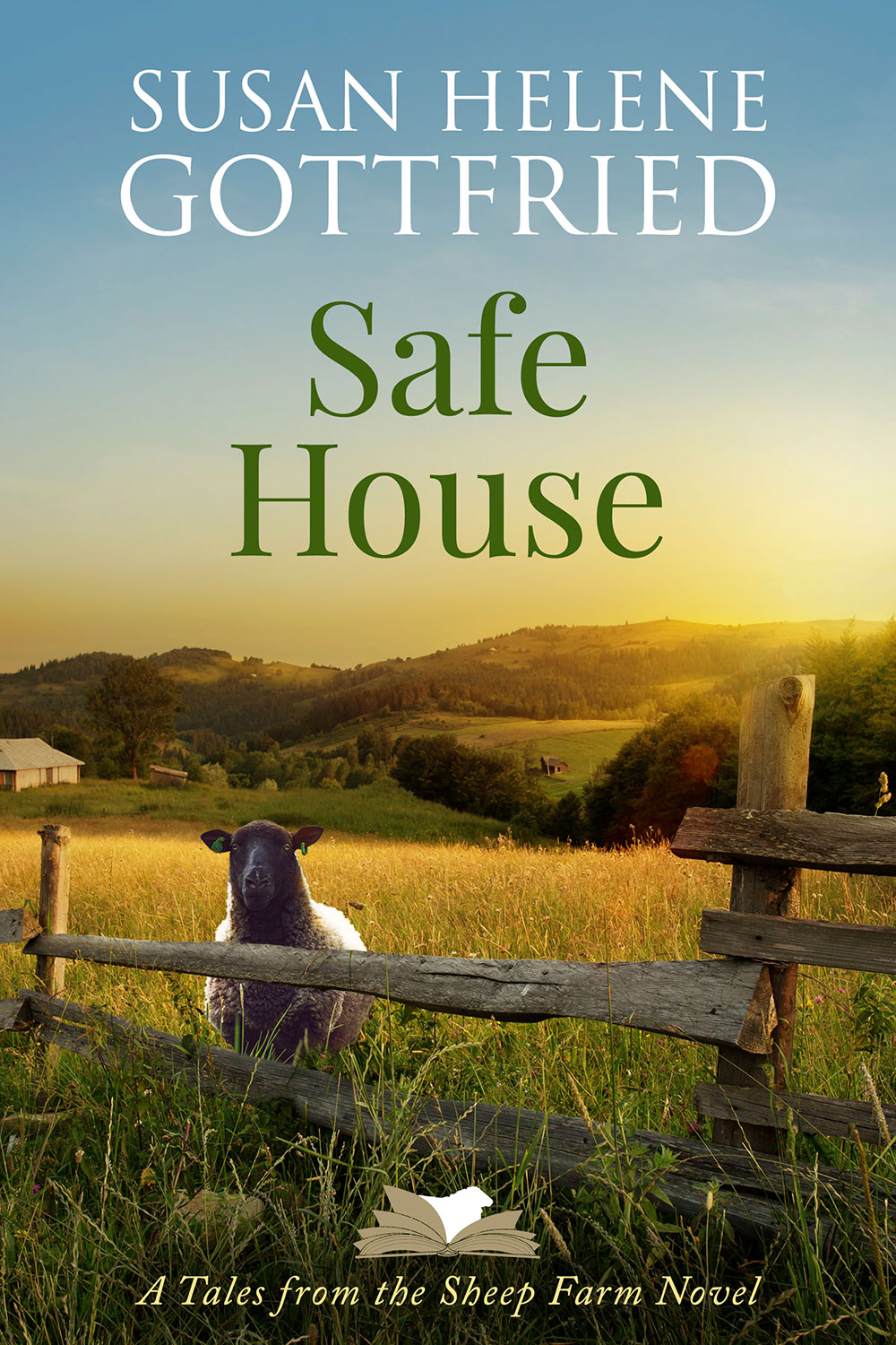 Safe House (Tales from the Sheep Farm, Book 3)